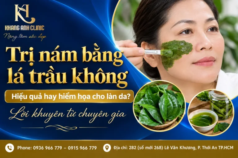trị nám bằng lá trầu không, lá trầu trị nám, trị tàn nhang bằng lá trầu không