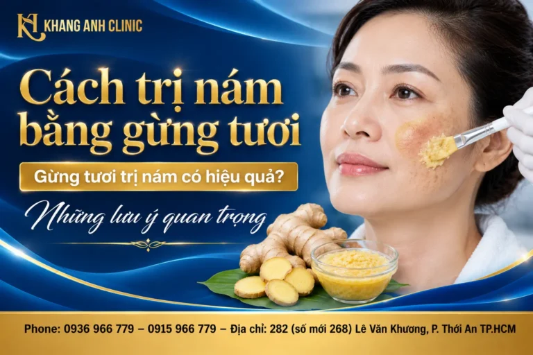 cách trị nám bằng gừng tươi